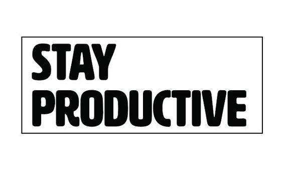 How to Stay Productive and Increase Profits